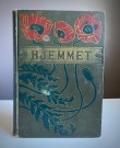 HJEMMET 31. årgang 1906 innbundet samling av magasiner - Kristiania S. Mittets Forlag Bogtrykkeri thumbnail
